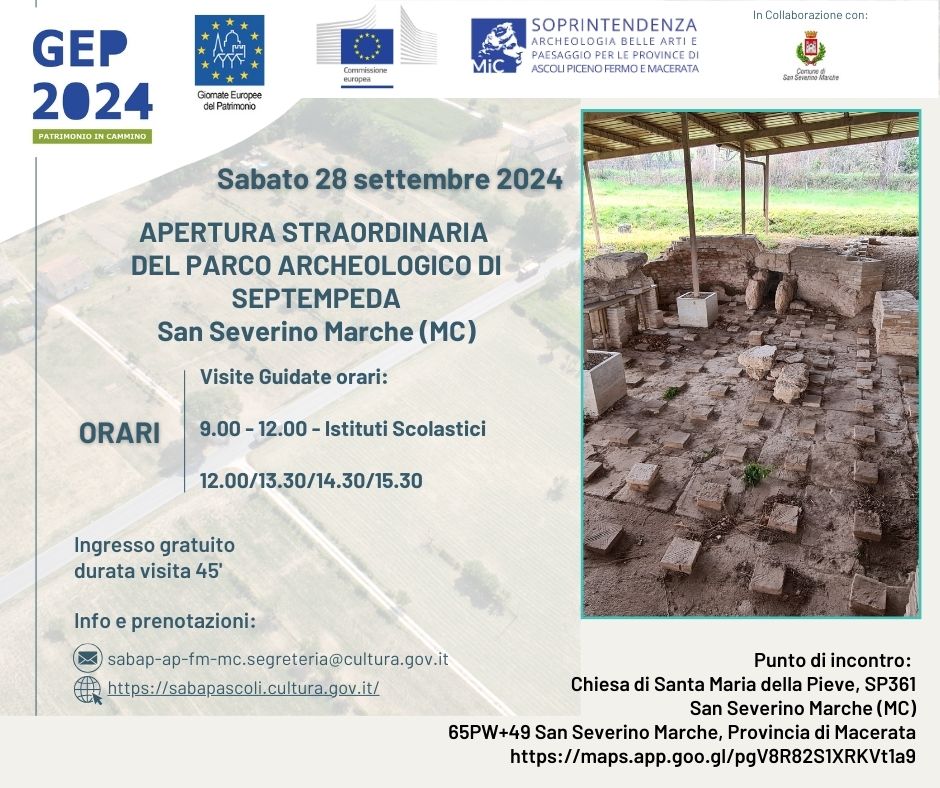 GIORNATE EUROPEE DEL PATRIMONIO 2024 – APERTURE STRAORDINARIE DEL PARCO ARCHEOLOGICO DI SEPTEMPEDA E DEL GIARDINO DI VILLA BUONACCORSI DI POTENZA PICENA